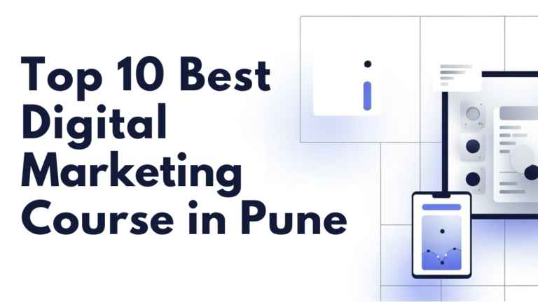 Top 10 Best Digital Marketing Course in Pune
