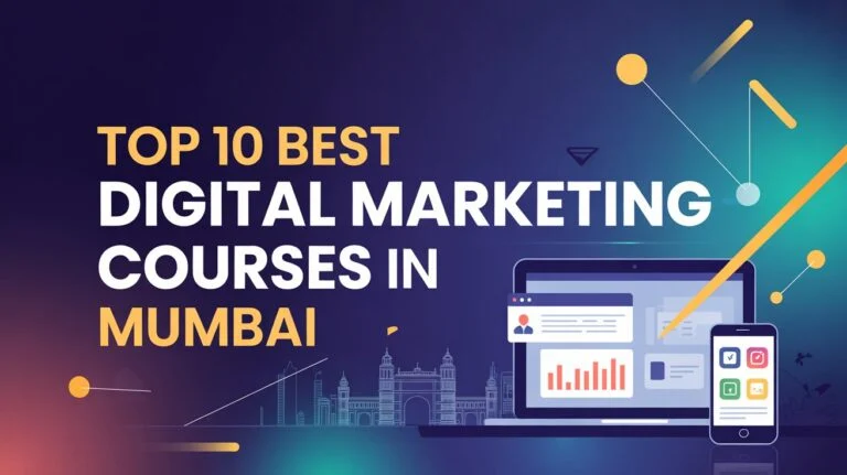 Top 10 Best Digital Marketing Courses in Mumbai